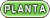 planta
