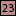 23