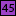 45
