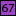 67